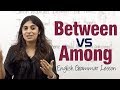 Between Vs Among - English Grammar Lesson ( IELTS & TOEFL)