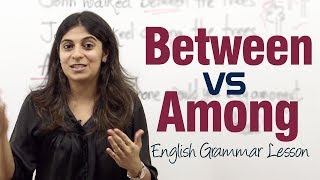  - Between Vs Among - English Grammar Lesson ( IELTS & TOEFL)