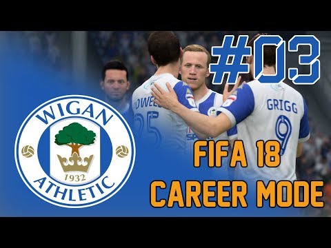 FIFA 18 WIGAN CAREER MODE - EP3 - EVERYONE IS PLAYING WELL!
