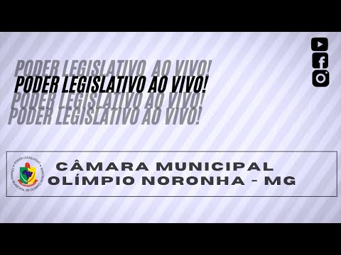 06ª REUNIÃO - CÂMARA MUNICIPAL   DE  OLÍMPIO NORONHA - MG