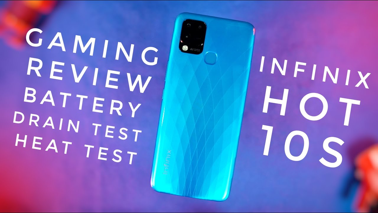 Infinix Hot 10S Gaming Review, Battery Drain, Heat Test