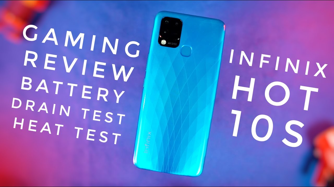 Infinix Hot 10S Gaming Review, Battery Drain, Heat Test