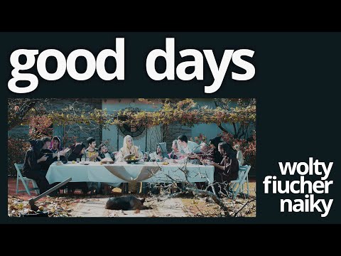 Wolty x @fiucherznf  x @naikywanline  Good Days (By La Reina Blanca)