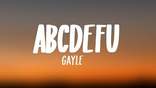 GAYLE - abcdefu (Lyrics)