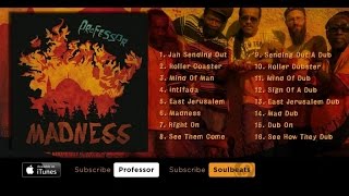 Professor - Madness - (Full Album)