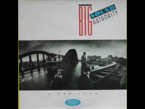A Bad Town - The Big Sound Authority