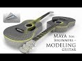 Maya for Beginners - Modeling a Guitar - Tutorial | Learn Maya