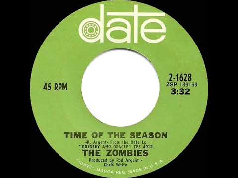 1969 HITS ARCHIVE: Time Of The Season - Zombies (a #1 record--mono)