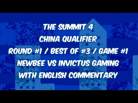 NewBee vs Invictus Gaming MID:1879571109 The Summit 4 China Qualifiers Quarterfinals UB.R1.BO3.G1