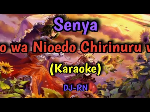 Touhou - Iro wa Nioedo Chirinuru wo (Karaoke)