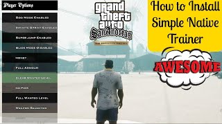 How to Install CLEO and Latest Simple Native Trainer - GTA San Andreas Definitive Edition Remastered