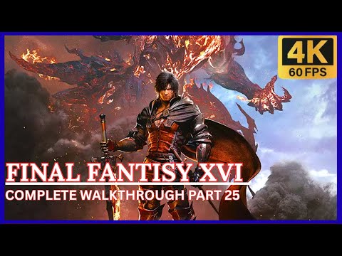 FINAL FANTASY 16 PS5 Walkthrough Gameplay Part 25