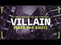 VILLAIN (TAKE THE SHOT) // Barns Courtney, ARB4, Eytan Peled x VCT EMEA - Official Anthem