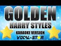 Harry Styles  - Golden (Karaoke Version)