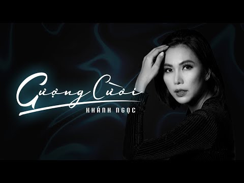 Gượng cười - Khánh Ngọc