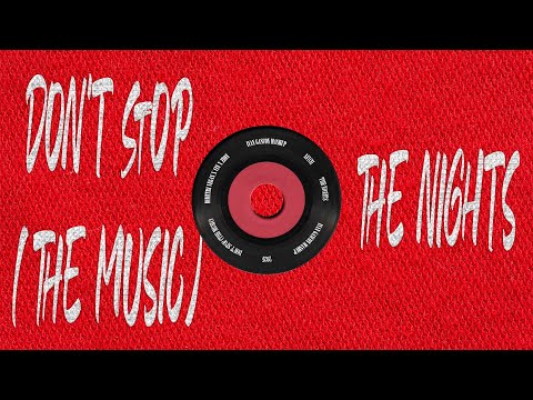 DON'T STOP (THE MUSIC) X THE NIGHTS | IVÁN GASCÓN MASHUP
