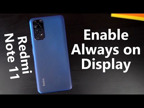 How to Enable Always on Display on Redmi Note 11