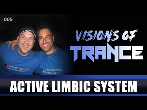 Active Limbic System - Guest Mix [Visions of Trance Sessions 005]