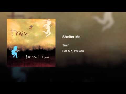 Video thumbnail for Shelter Me