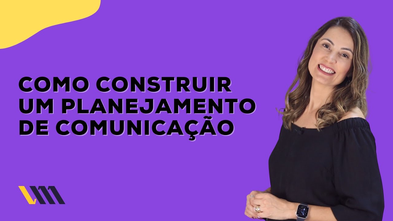 Como construir plano de comunicação?