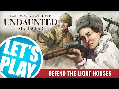 Let's Play: Undaunted - Stalingrad Campaign [Defend The Lighthouses - Scenario #3] | Osprey Games