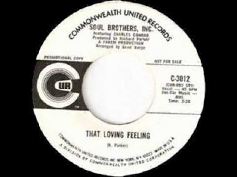 SOUL BROS INC    THAT LOVING FEELING