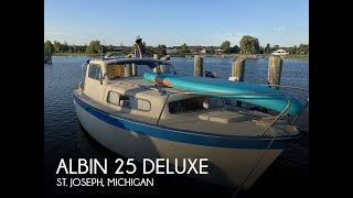 [UNAVAILABLE] Used 1978 Albin 25 Deluxe in St. Joseph, Michigan
