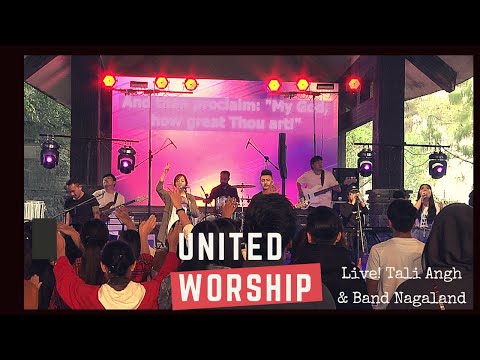 Tali Angh Love Sound United Worship Full Kohima Palm Sunday 2021