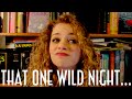 That One Wild Night... 