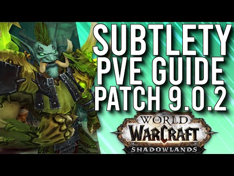 Shadowlands Patch 9.0 Subtlety Rogue PvE Guide (Raid & Dungeons) - WoW: Shadowlands 9.0