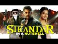 SIKANDAR In A Nutshell Yogi Baba