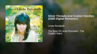 Silver Threads And Golden Needles (2006 Digital Remaster)