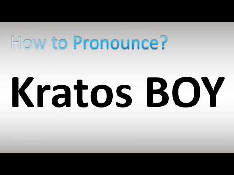 How to Pronounce Kratos Boy