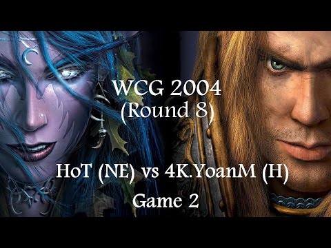 Warcraft 3 - WCG 2004 (Quarterfinals) HoT (NE) vs 4K.YoanM (HU) Game 2