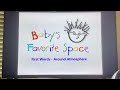Baby Einstein Baby S Favorite Space First Words Around Atmosphere