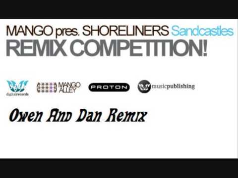 Mango pres. Shoreliners - Sandcastles (Owen and Dan Mix)