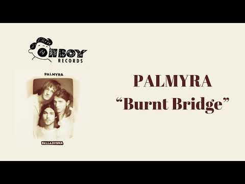 Burnt Bridge - Palmyra