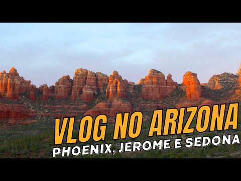 VLOG: CRUZANDO O DESERTO DO ARIZONA ENCONTRAMOS LUGARES INCRÍVEIS