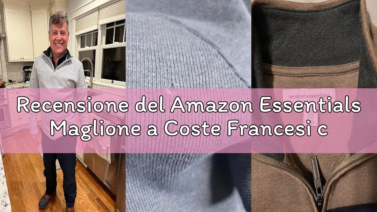 Recensione del Amazon Essentials Maglione a Coste Francesi con Zip Corta Uomo