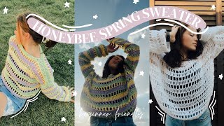 Crochet 🌸HoneyBee Spring Sweater🌸 Tutorial | Crochet Sweater Tutorial 