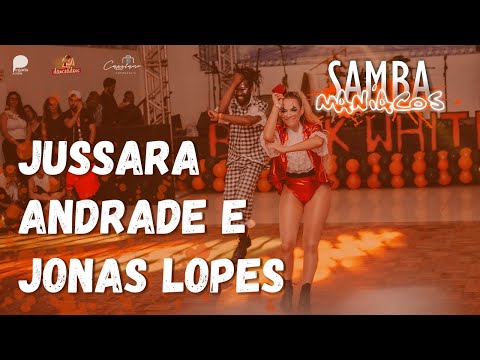 SambaManíacos 2022 - Jussara Andrade e Jonas Lopes