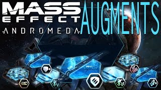 HOW AUGMENTS WORK & DIFFERENCES TO MODS IN MASS EFFECT ANDROMEDA