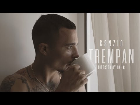 K3nzio - Trempan (Official Video)