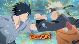 4K Naruto vs Sasuke AMV/Edit - (Beggin)