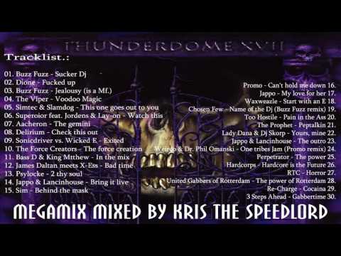 Thunderdome XVII. Megamix mixed by Kris the Speedlord