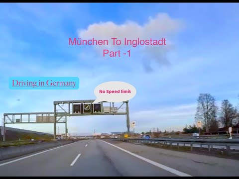 Munich to Inglostadt  Part-1｜Driving in Germany｜Autobahn ｜NO Speed Limit patch｜Scenic drive