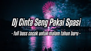 Download lagu DJ CINTA SENG PAKE SPASI | BETA CINTA SE LEBE DARI YANG SE TAU VIRAL TIKTOK TERBARU 2021 | BREAKBEAT mp3 Download lagu DJ CINTA SENG PAKE SPASI | BETA CINTA SE LEBE DARI YANG SE TAU VIRAL TIKTOK TERBARU 2021 | BREAKBEAT mp3