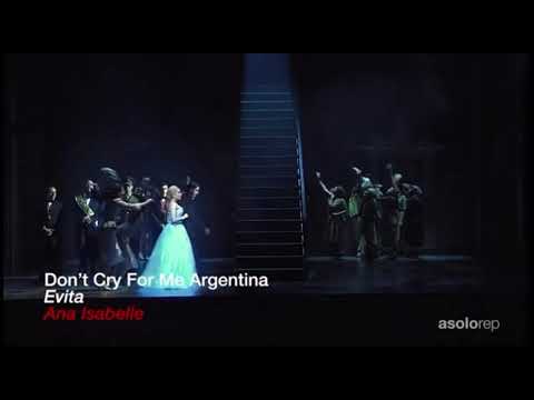 Ana Isabelle como EVITA: Don’t cry for me Argentina