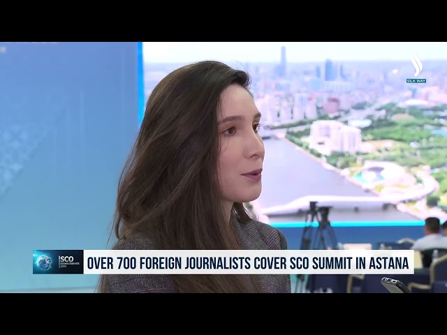 Astana'daki ŞİT zirvesi 700'ün üzerinde yabancı medyada yer aldı