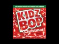 Kidz Bop Kids Go Christmas 3rd Generation Mix